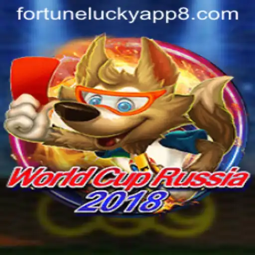 WorldCupRussia2018: Exploring the Thrills of Fortune Lucky App